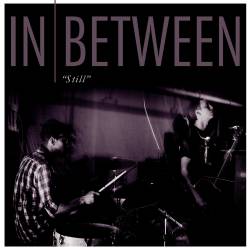 In Between : Still